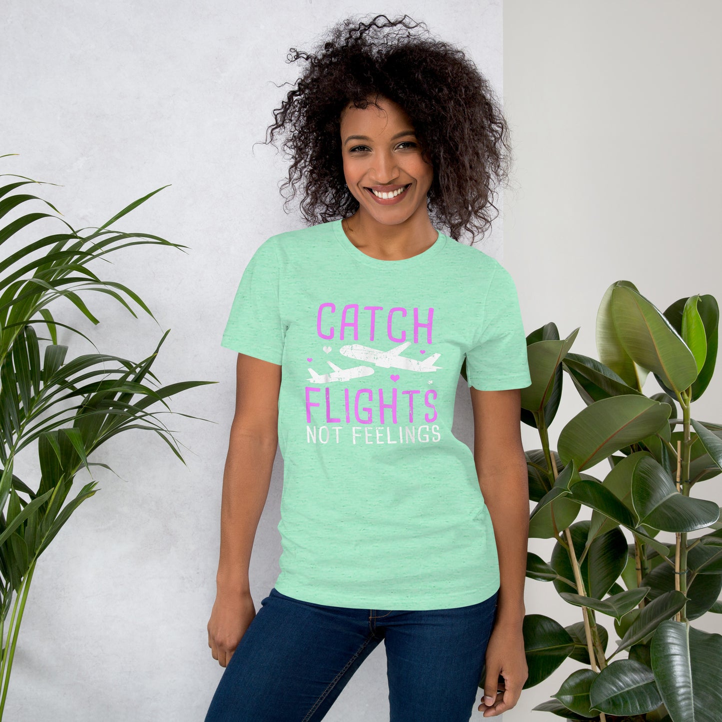 CATCH FLIGHTS NOT FEELINGS AIRLINE GIRL VACATION HOLIDAYS T-SHIRT