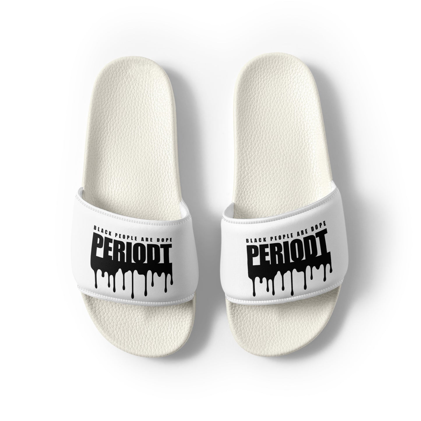 Black People Are Dope Periodt Women's slides