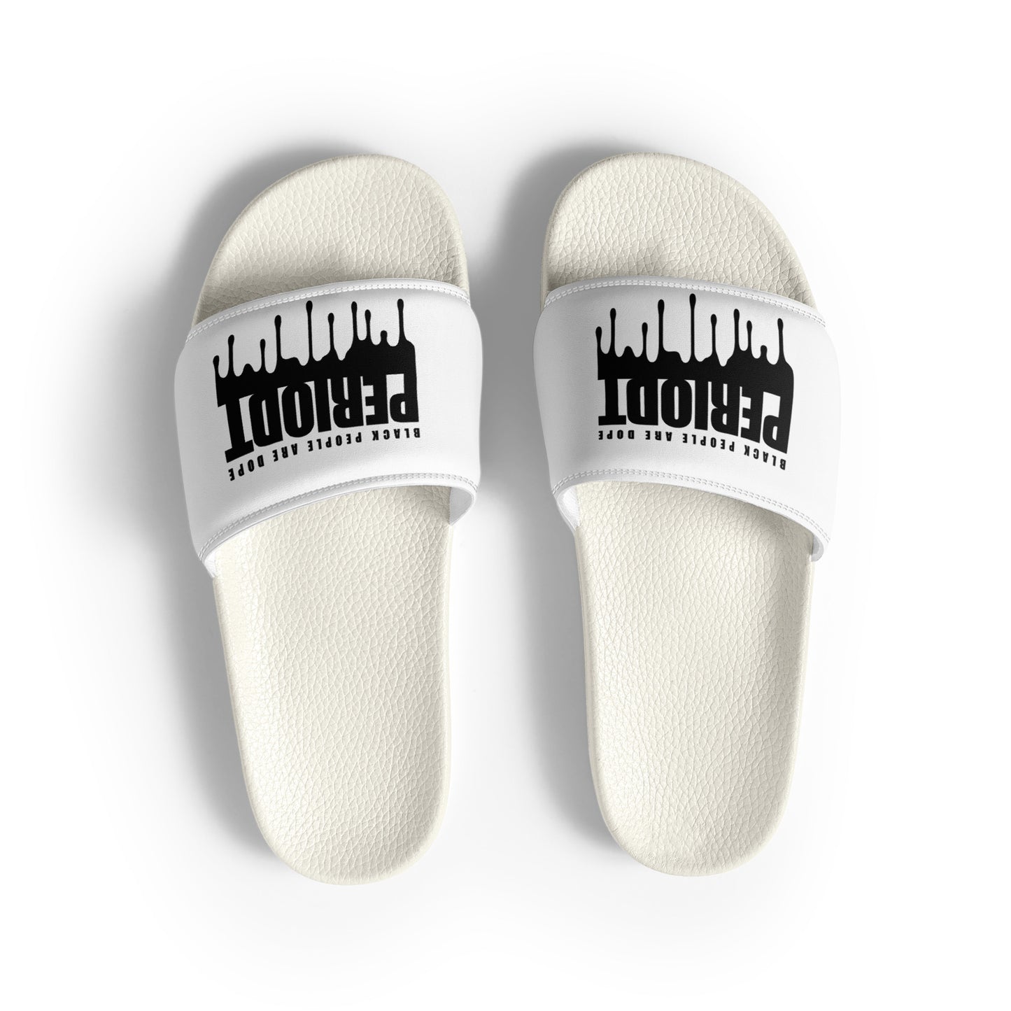 Black People Are Dope Periodt Women's slides
