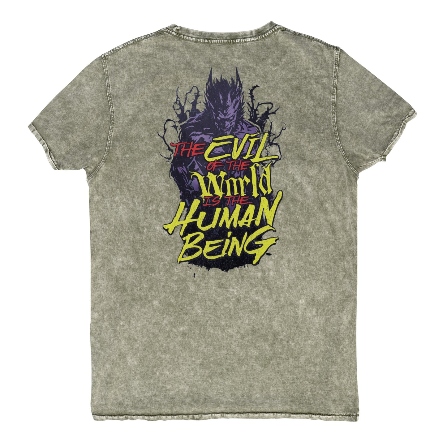 Denim T-Shirt - The Evil of the World is The Human Being