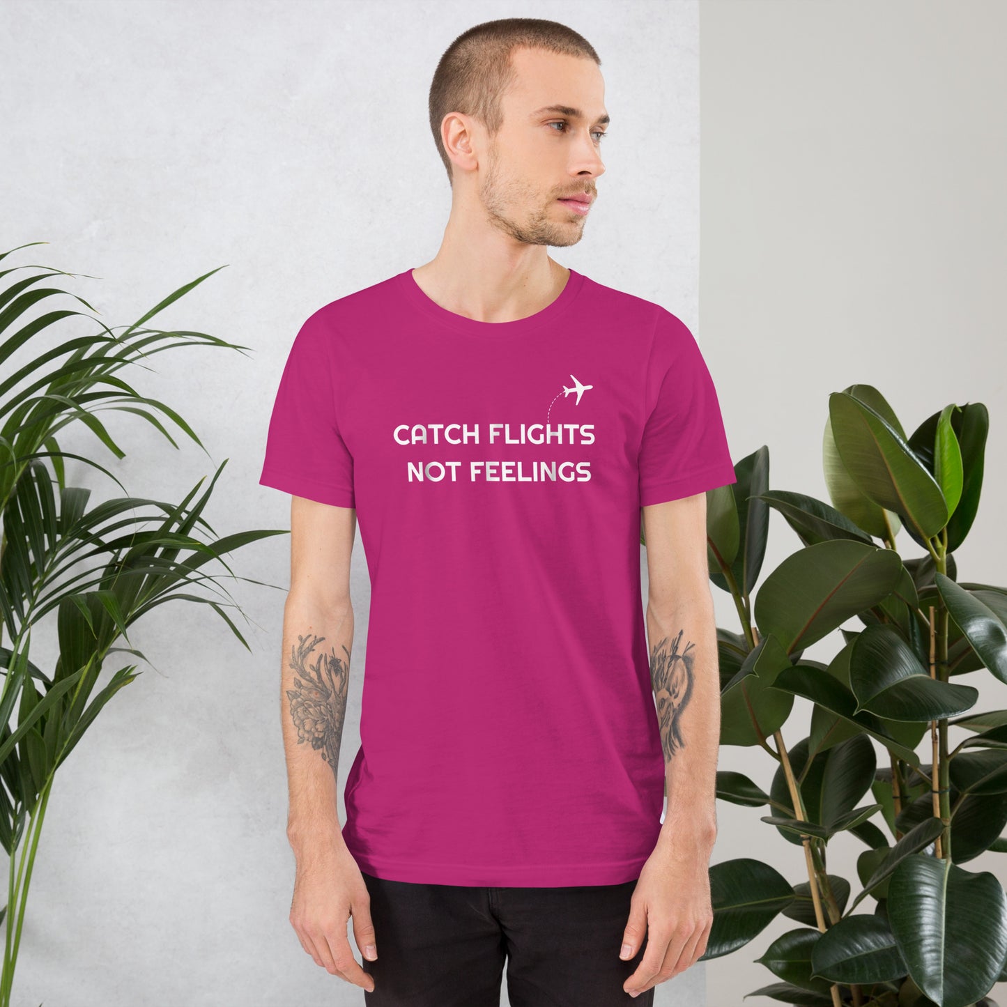 CATCH FLIGHTS NOT FEELINGS FUNNY TRAVEL T SHIRT