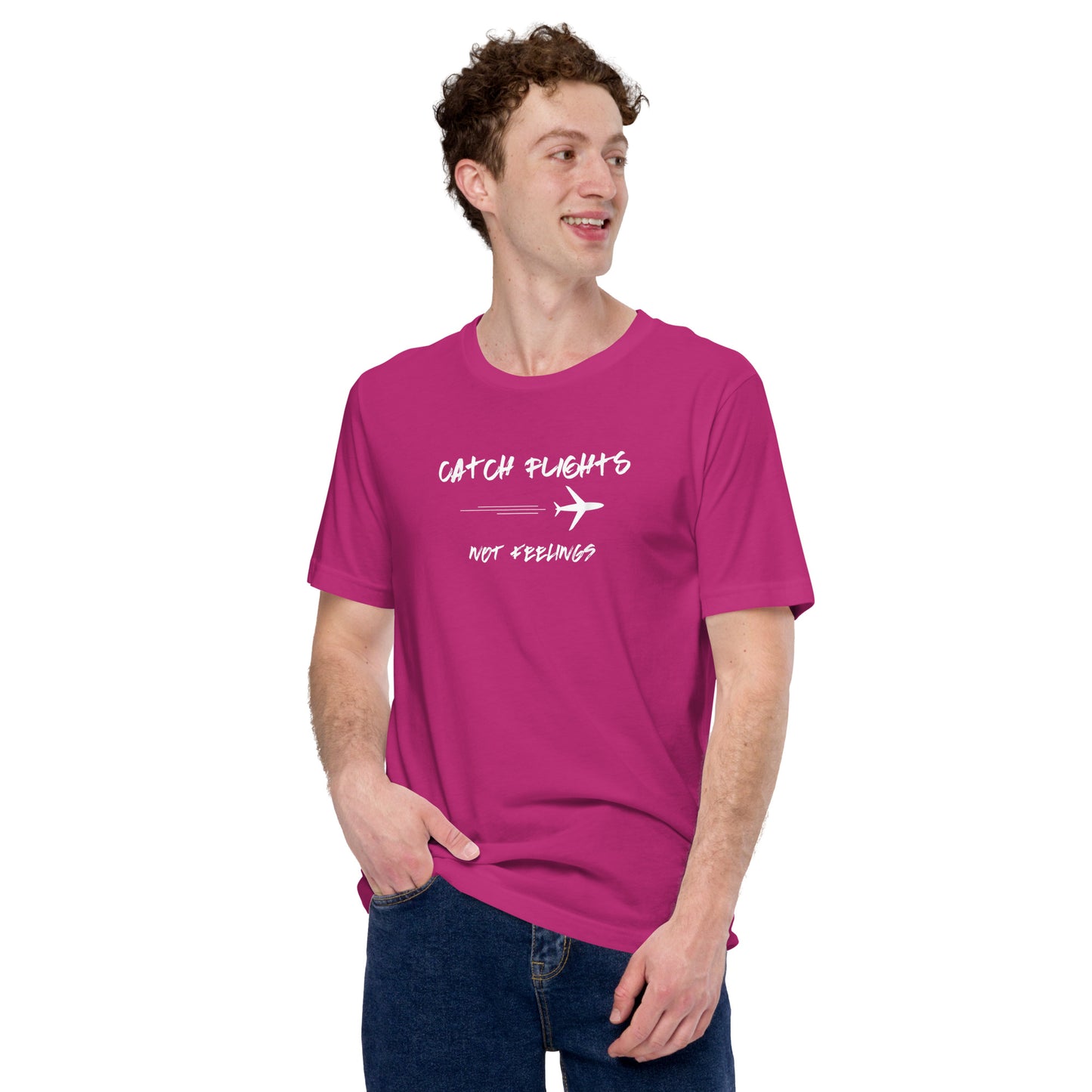 CATCH FLIGHTS NOT FEELINGS TSHIRT FOR BACKPACKERS