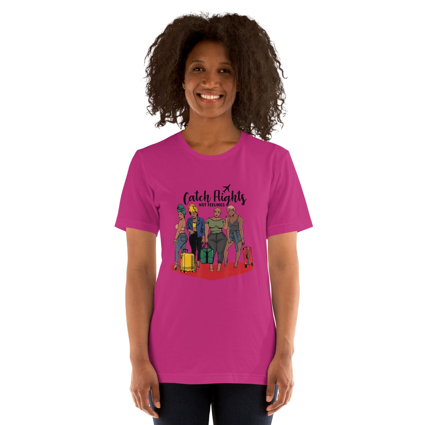 Catch Flights Not Feelings Solo or Group Family Trip Travel T-Shirt_1