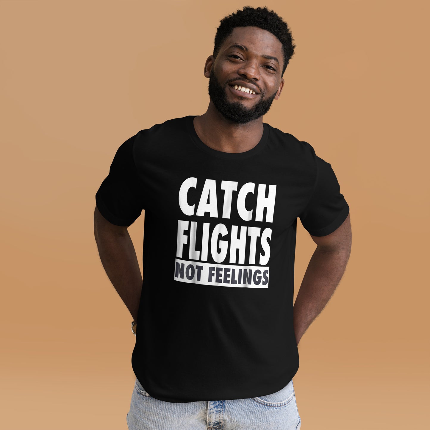 CATCH FLIGHTS NOT FEELINGS T-SHIRT _ I LOVE TO TRAVEL SHIRT