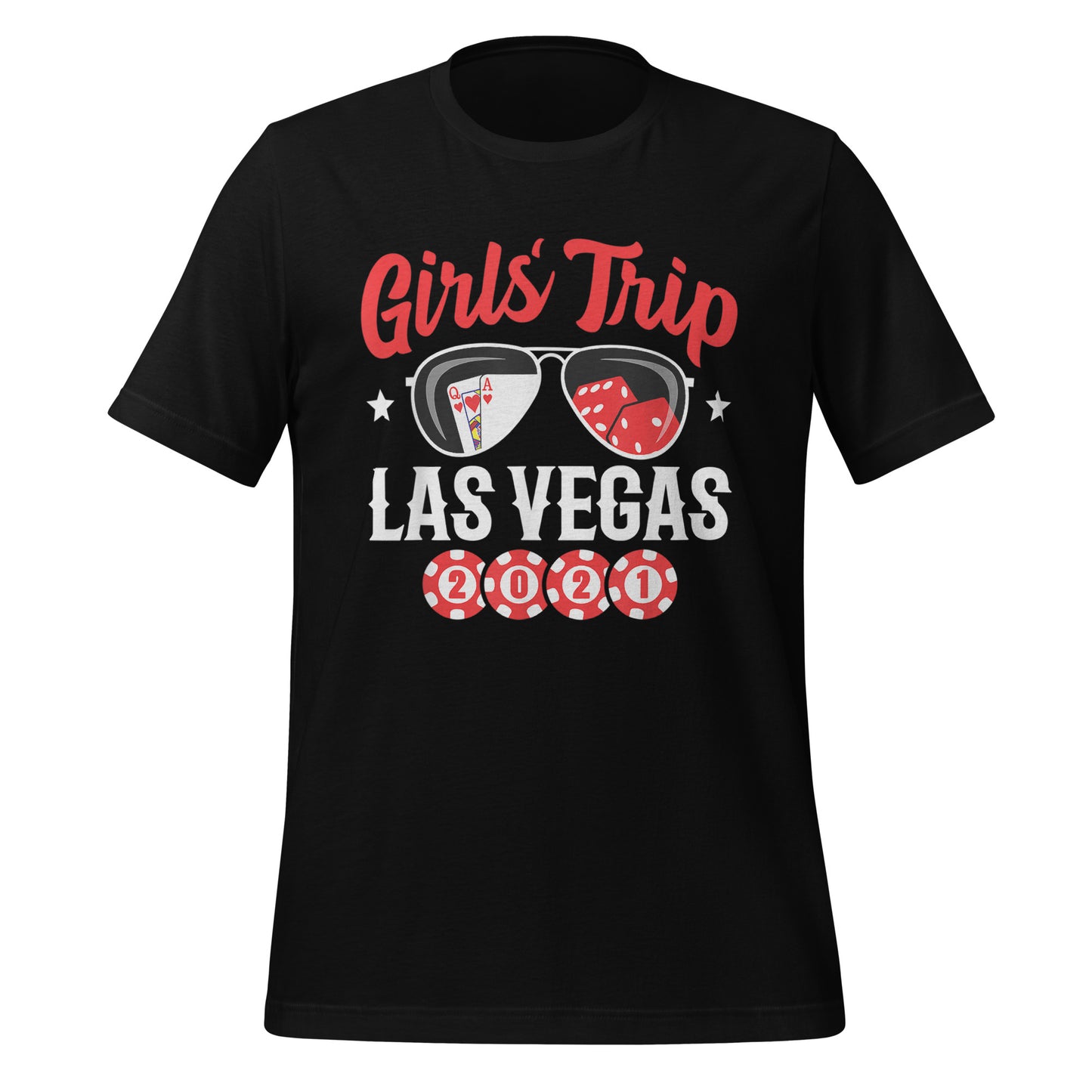 PARTY IN LAS VEGAS - VEGAS GIRLS TRIP - GIRLS TRIP 2021 T-SHIRT