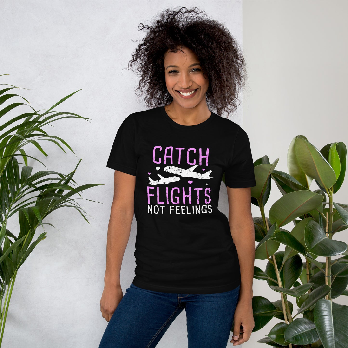 CATCH FLIGHTS NOT FEELINGS AIRLINE GIRL VACATION HOLIDAYS  T-SHIRT