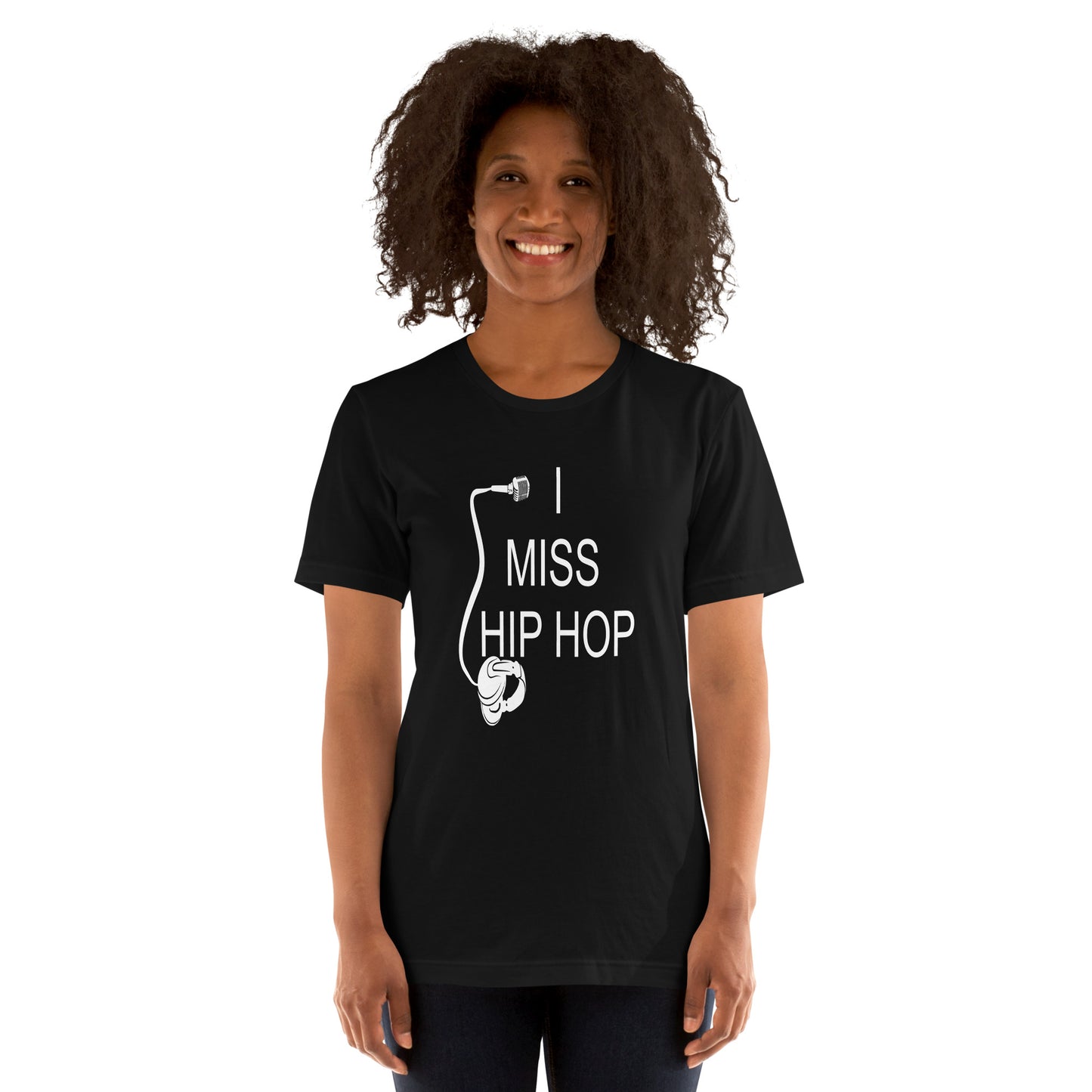 I Miss Hip Hop Unisex T-Shirt