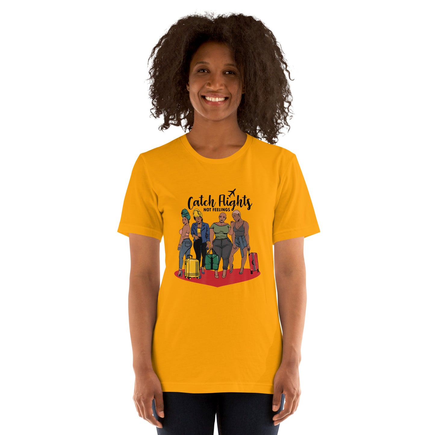 Catch Flights Not Feelings Solo or Group Family Trip Travel T-Shirt_1