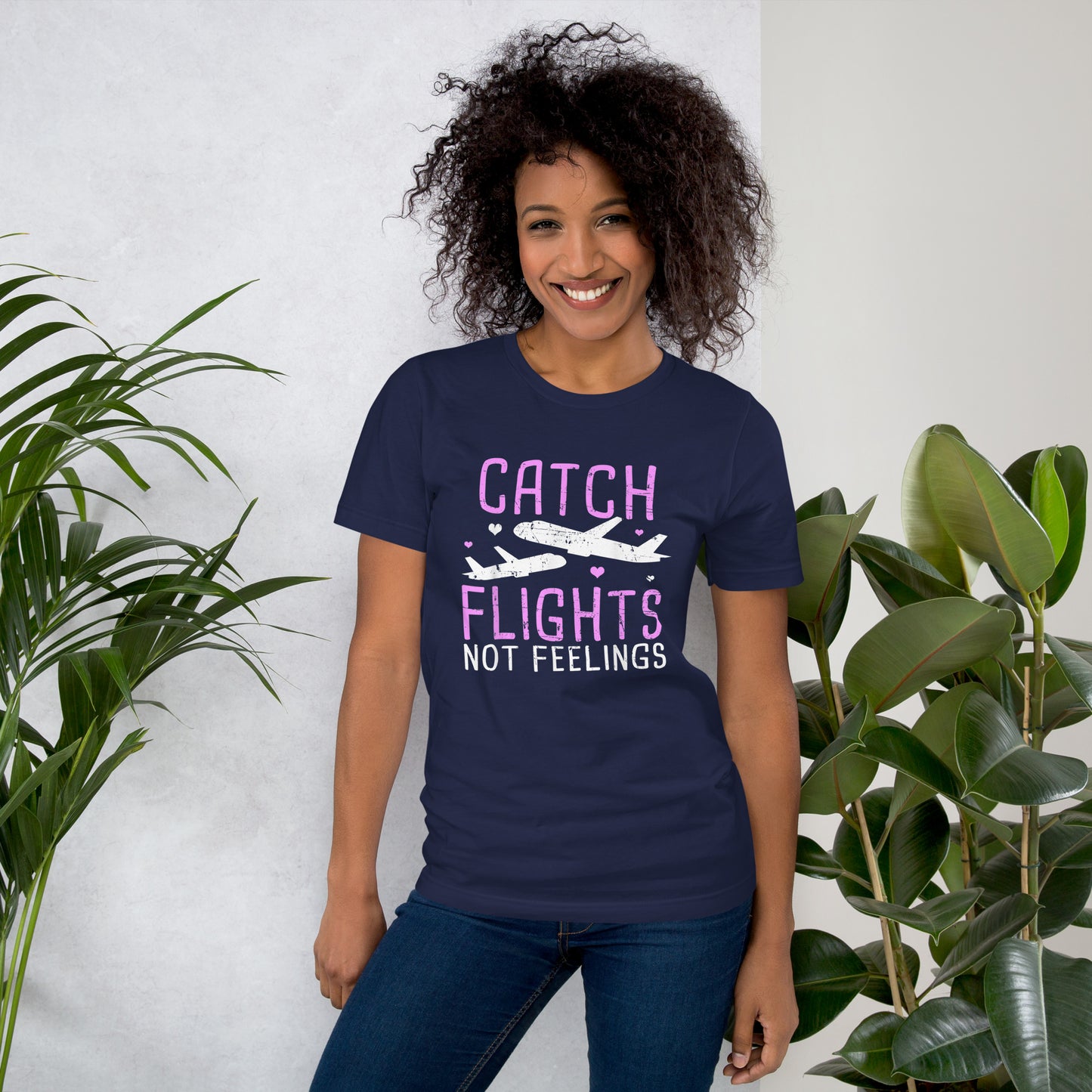 CATCH FLIGHTS NOT FEELINGS AIRLINE GIRL VACATION HOLIDAYS  T-SHIRT