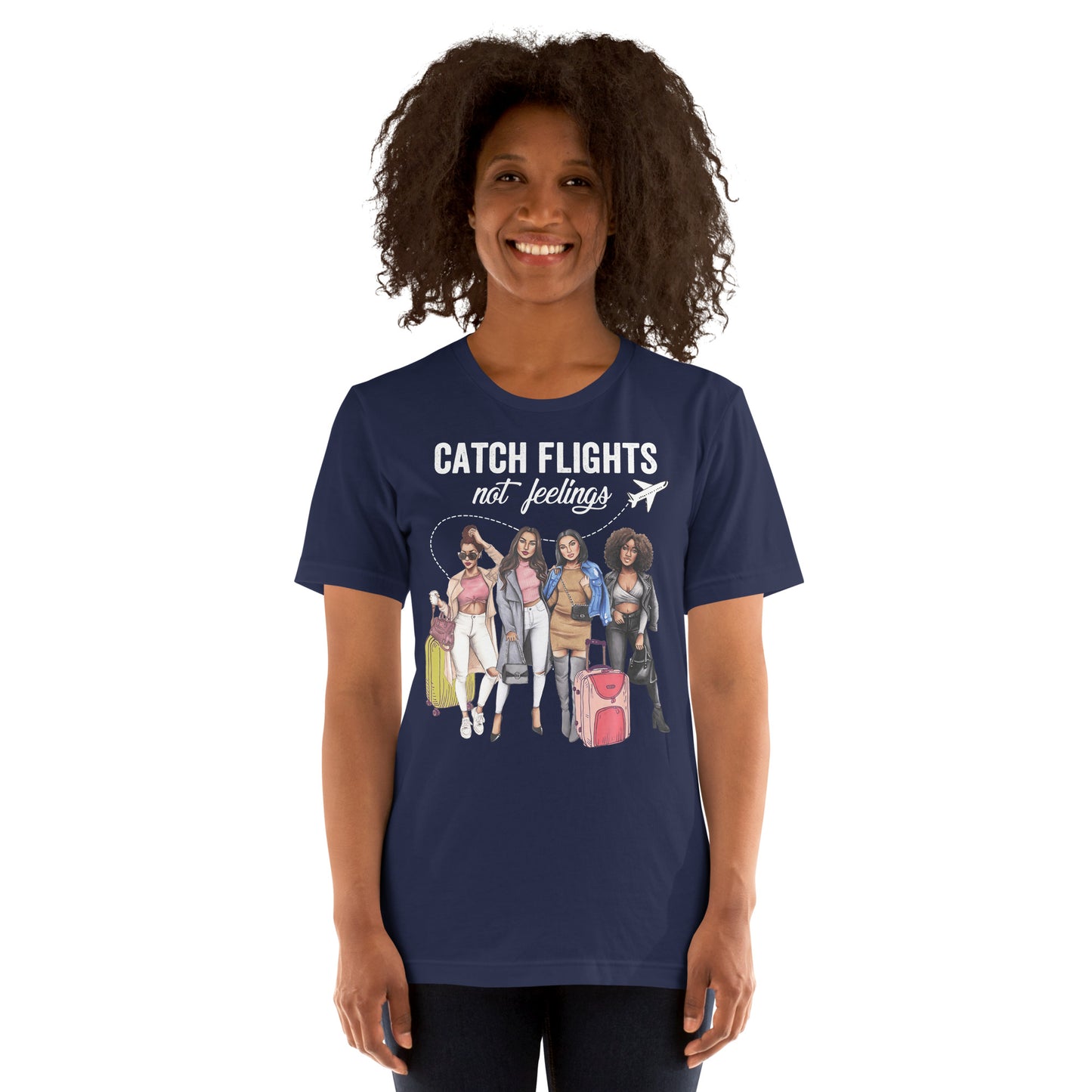 Catch Flights Not Feelings - Summer Vacation T-Shirt-min