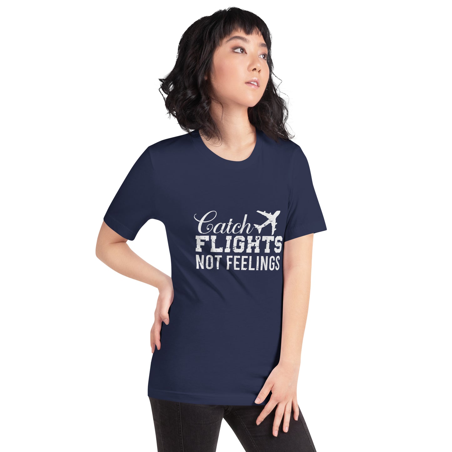 AWESOME GIRLS CATCH FLIGHTS NOT FEELINGS T-SHIRT