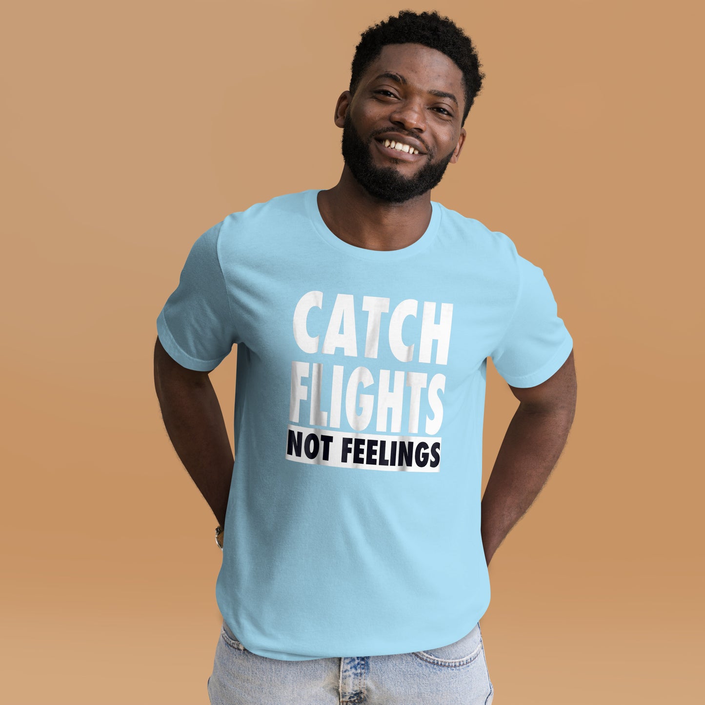 CATCH FLIGHTS NOT FEELINGS T-SHIRT _ I LOVE TO TRAVEL SHIRT