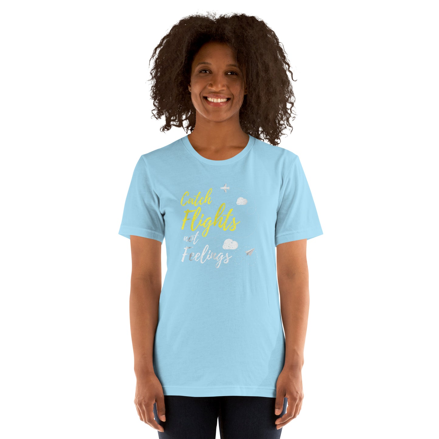 CATCH FLIGHTS NOT FEELINGS T-SHIRT _ LOVE TRAVEL FUNNY SHIRT