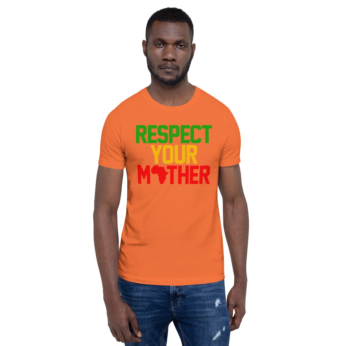 RESPECT YOUR MOTHER