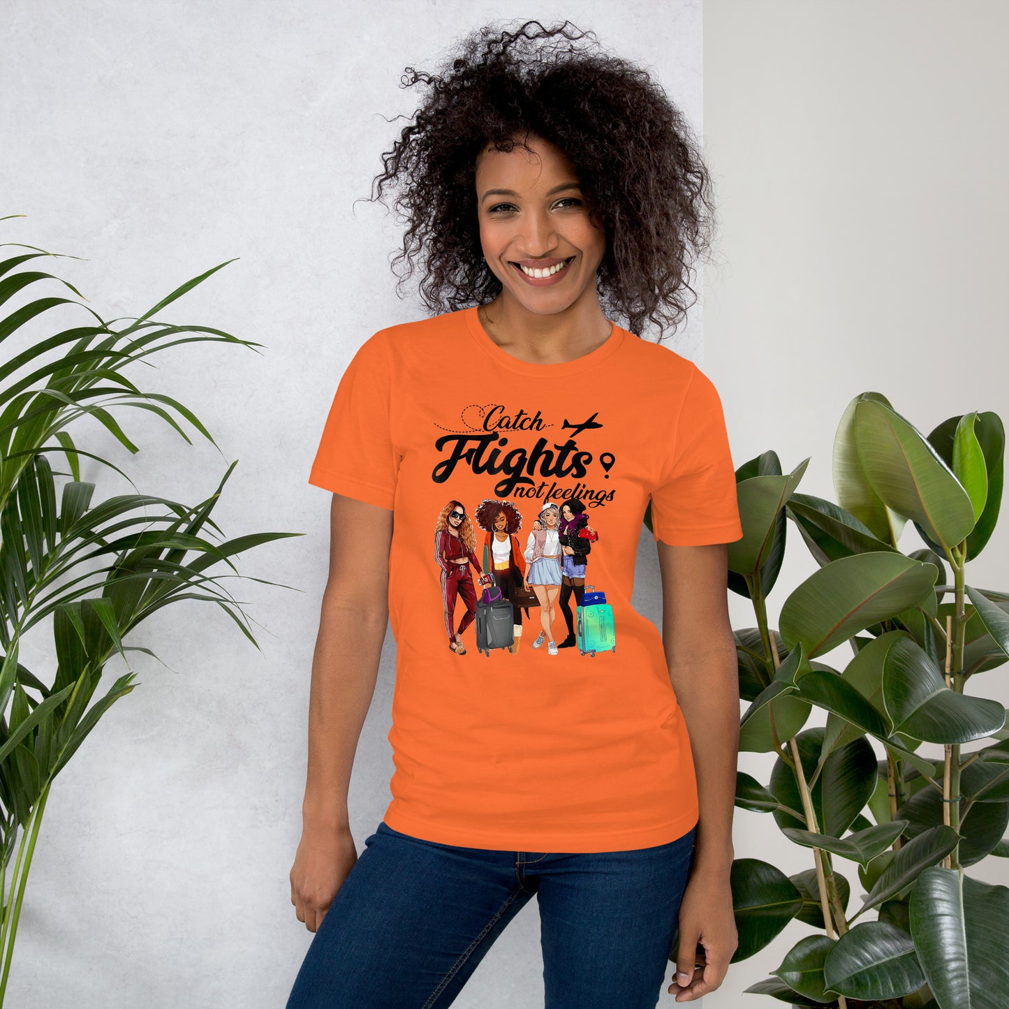 CATCH FLIGHTS NOT FEELINGS TSHIRT SUMMER SHIRT GIFT T-SHIRT