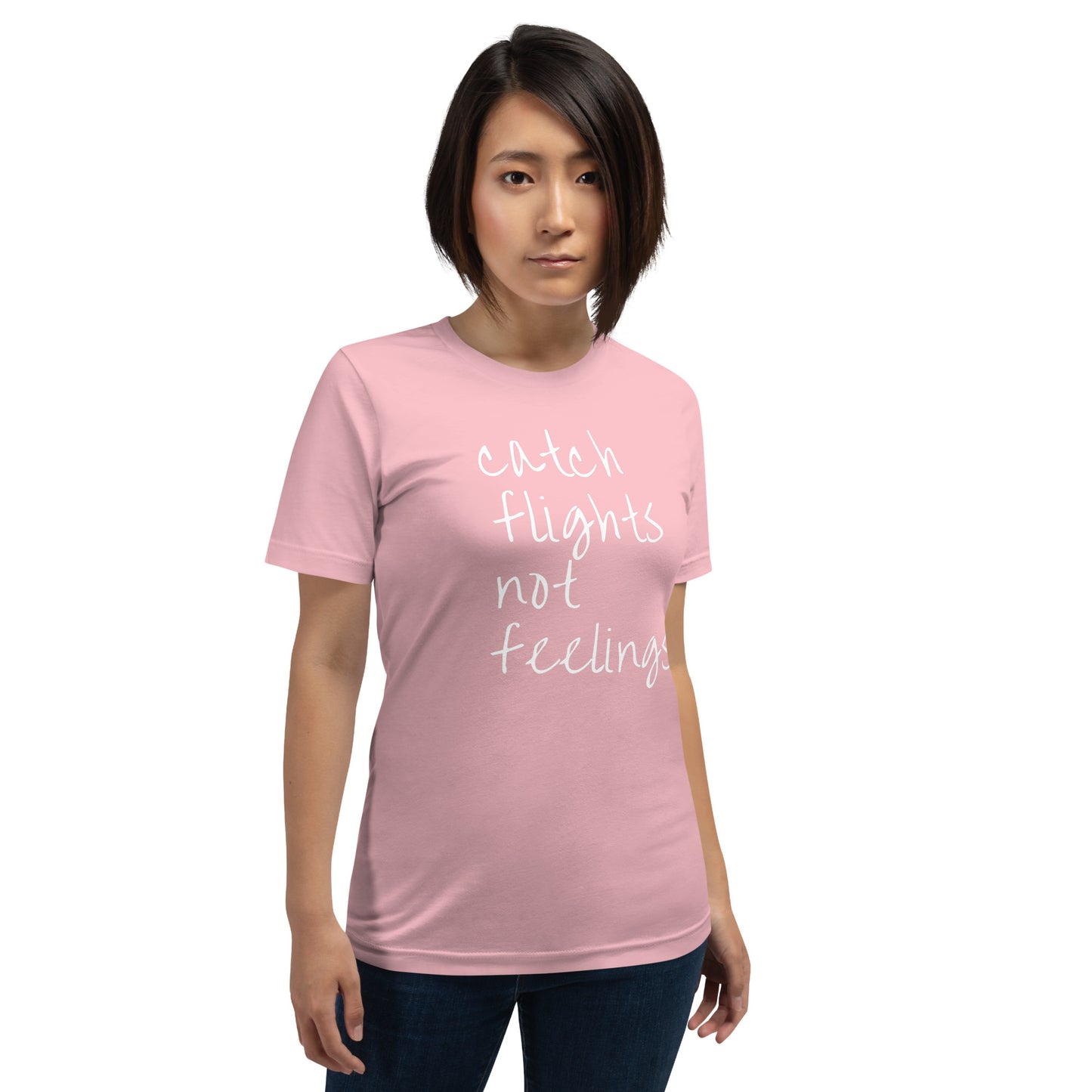 CATCH FLIGHTS NOT FEELINGS FUNNY TRAVEL SARCASTIC T-SHIRT