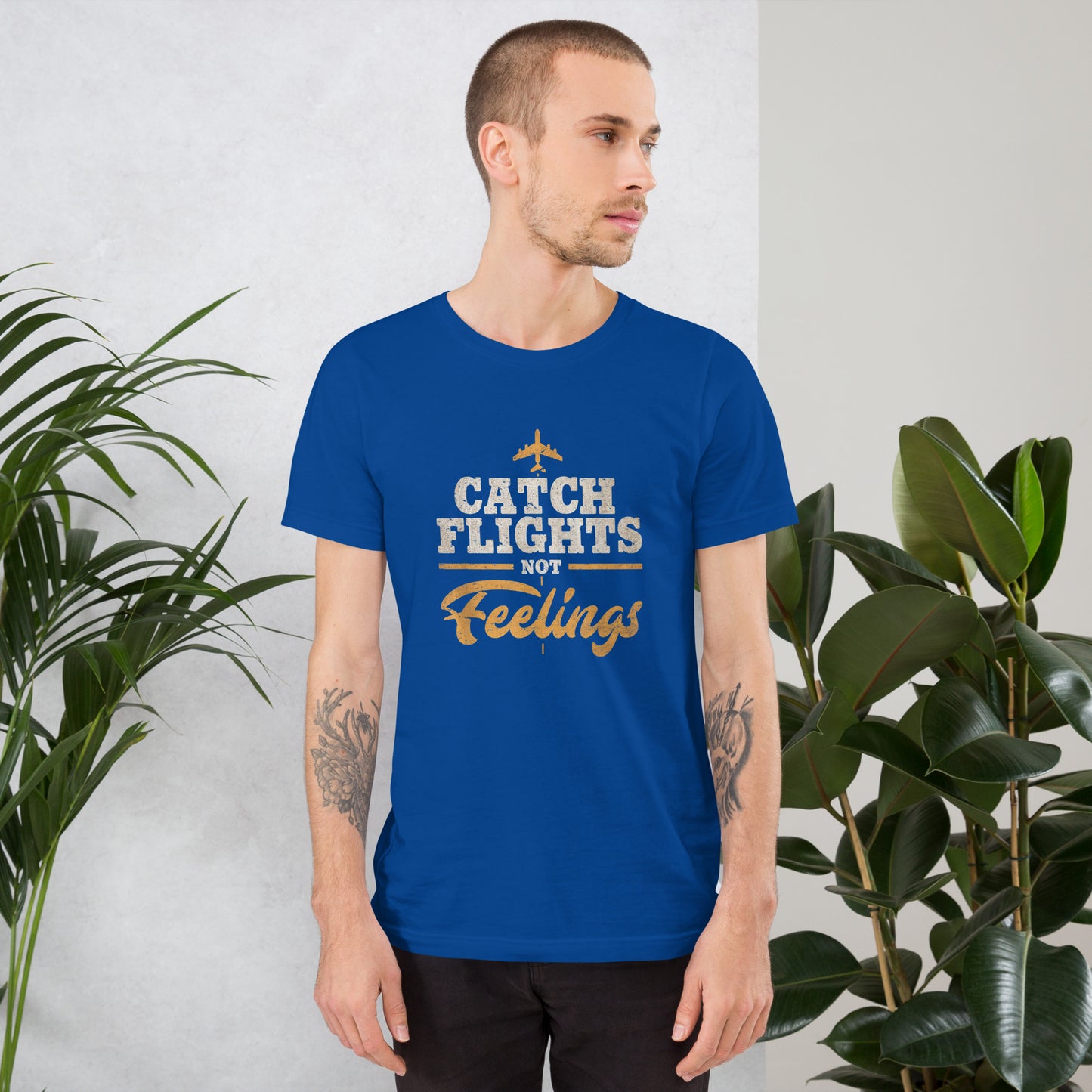 CATCH FLIGHTS NOT FEELINGS_ FUNNY AIRLINE TRAVELER T-SHIRT