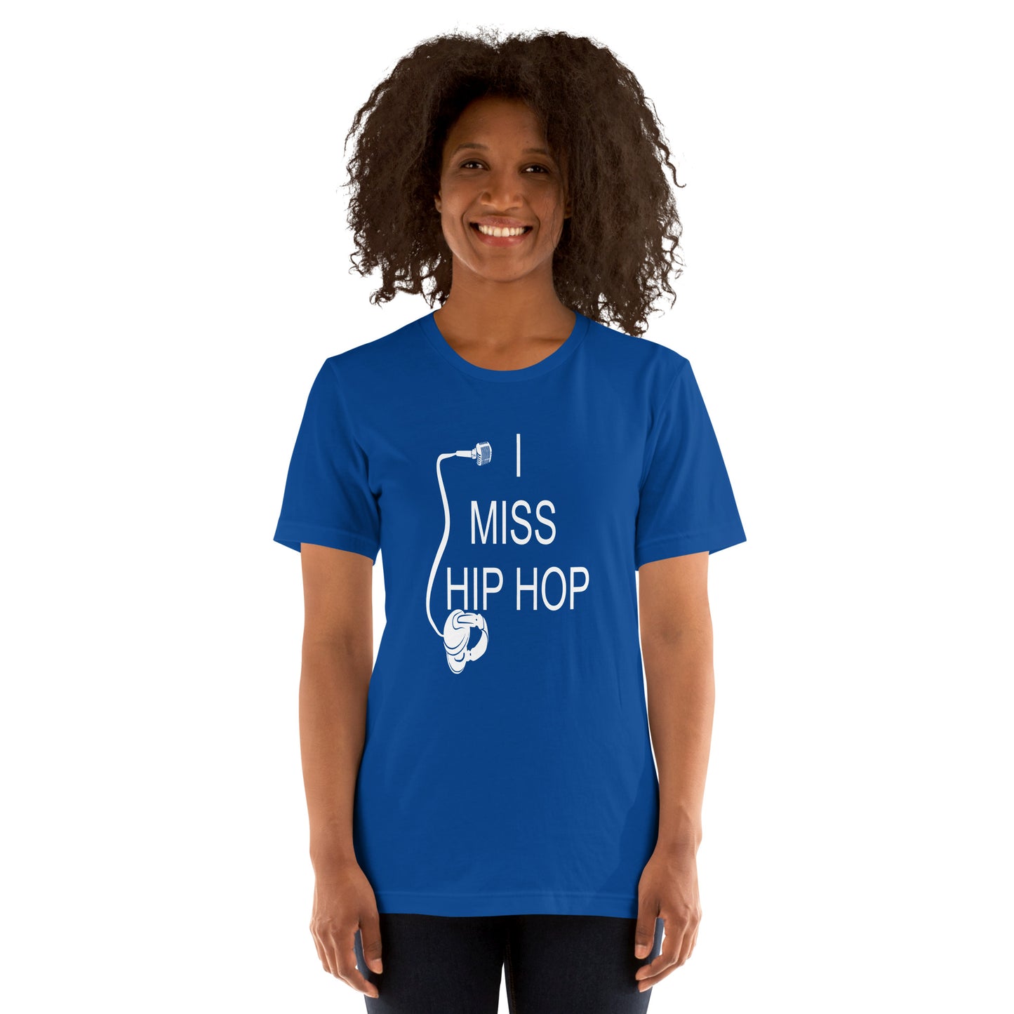 I Miss Hip Hop Unisex T-Shirt